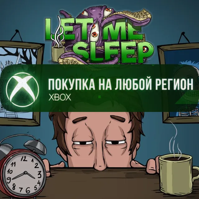Let Me Sleep XBOX На Любой Регион