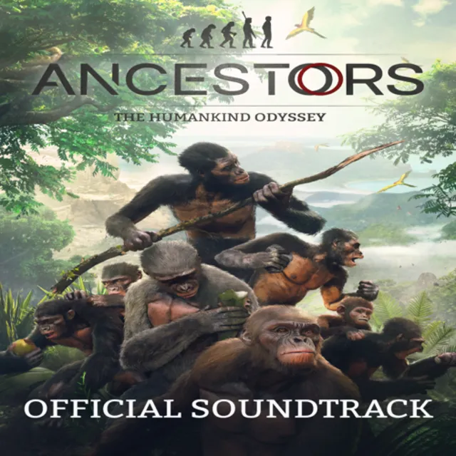 🔴 Ancestors: The Humankind Odyssey Official Soundtrack