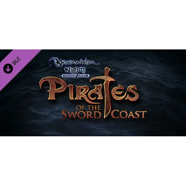 ✅Neverwinter Nights: Pirates of the Sword Coast Steam
