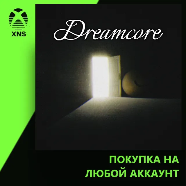 Dreamcore Xbox | Любой аккаунт
