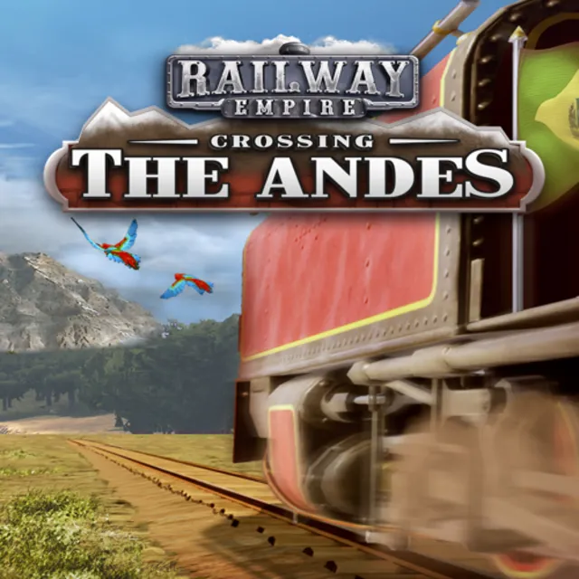 🔴 Railway Empire - Crossing the Andes ✅ EGS DLC 🔴 (PC
