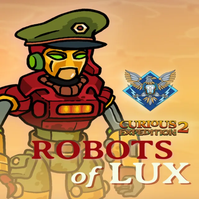 🔴 Curious Expedition 2: Robots of Lux ✅ EGS DLC 🔴 (PC