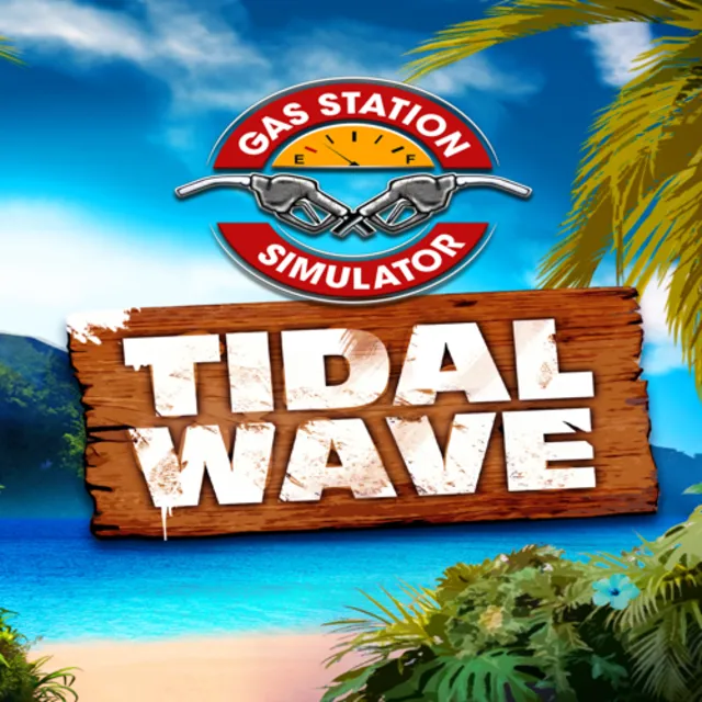 🔴 Gas Station Simulator – Tidal Wave DLC ✅ EGS DLC 🔴 