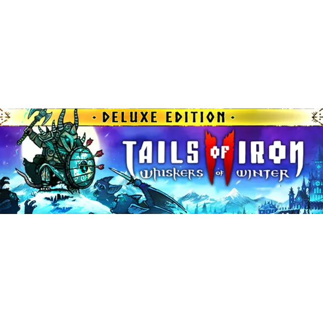 🎁Tails of Iron 2: Whiskers of Winter Deluxe steam🌍МИР