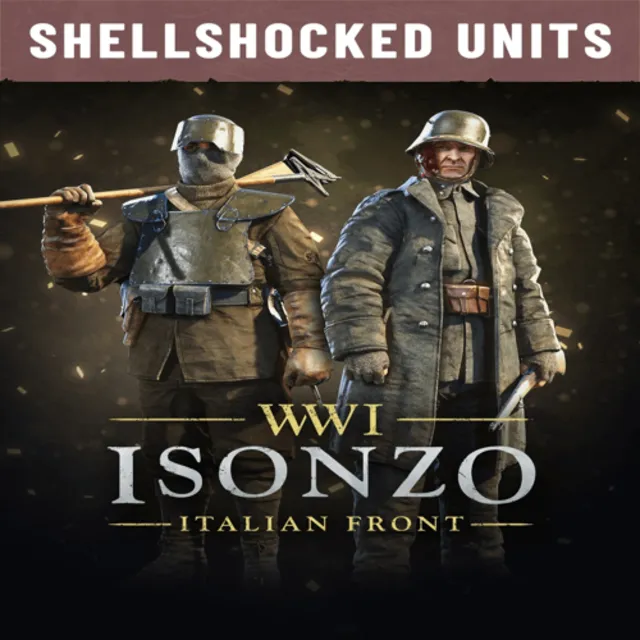 🔴 Isonzo - Shellshocked Units Pack ✅ EGS DLC 🔴 (PC)