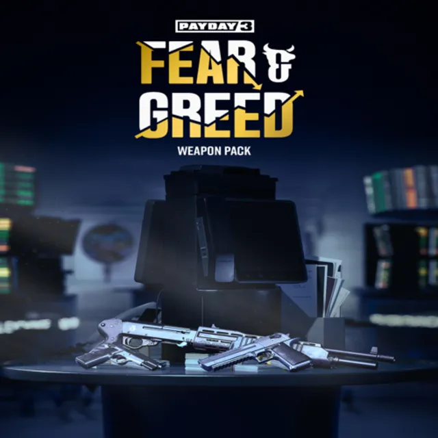 🔴 PAYDAY 3: Fear &amp; Greed Weapon Pack ✅ EGS DLC 🔴 (PC)
