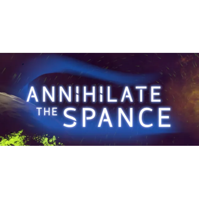 Annihilate The Spance - STEAM GIFT РОССИЯ