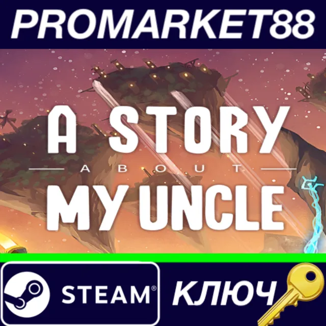 ⭐ A Story About My Uncle Steam КЛЮЧ 🔑 GLOBAL