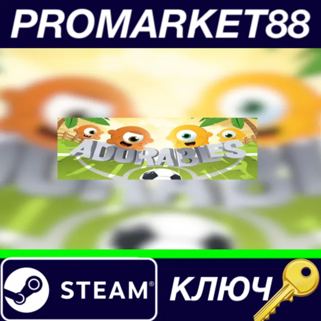 ⭐ Adorables Steam КЛЮЧ 🔑 GLOBAL