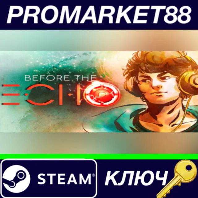 ⭐ Before the Echo Steam КЛЮЧ 🔑 GLOBAL