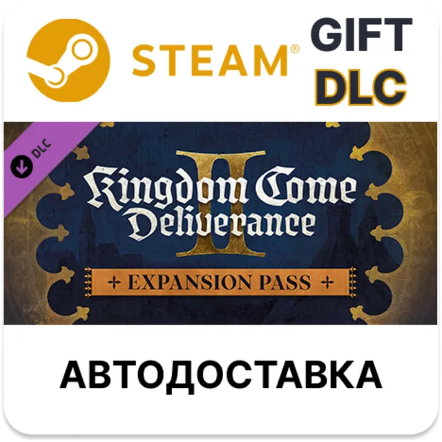Kingdom Come: Deliverance II Expansion Pass STEAM DLC RU KZ UA BY TR AR СНГ