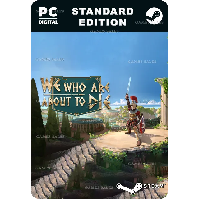 ✅💙WE WHO ARE ABOUT TO DIE - ИДУЩИЕ НА СМЕРТЬ💙STEAM