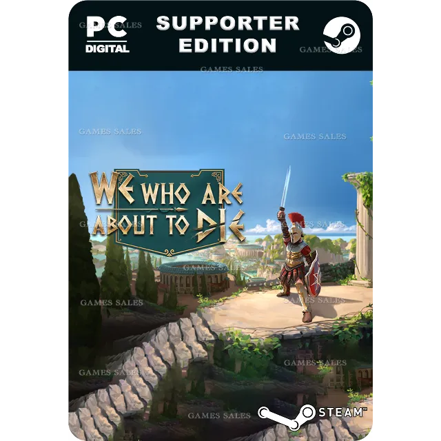 ✅💙WE WHO ARE ABOUT TO DIE SUPPORTER EDITION💙STEAM