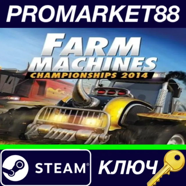 ⭐Farm Machines Championships 2014 Steam КЛЮЧ 🔑GLOBAL