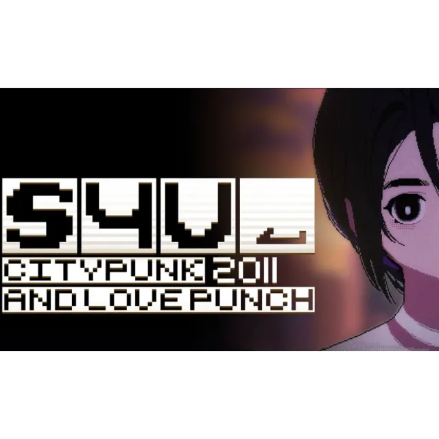 ・S4U: CITYPUNK 2011 AND LOVE PUNCH・STEAM・НА 90 ДНЕЙ