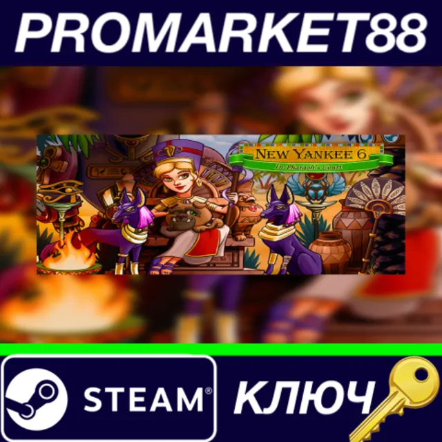 ⭐New Yankee 6: In Pharaoh's Court Steam КЛЮЧ 🔑GLOBAL