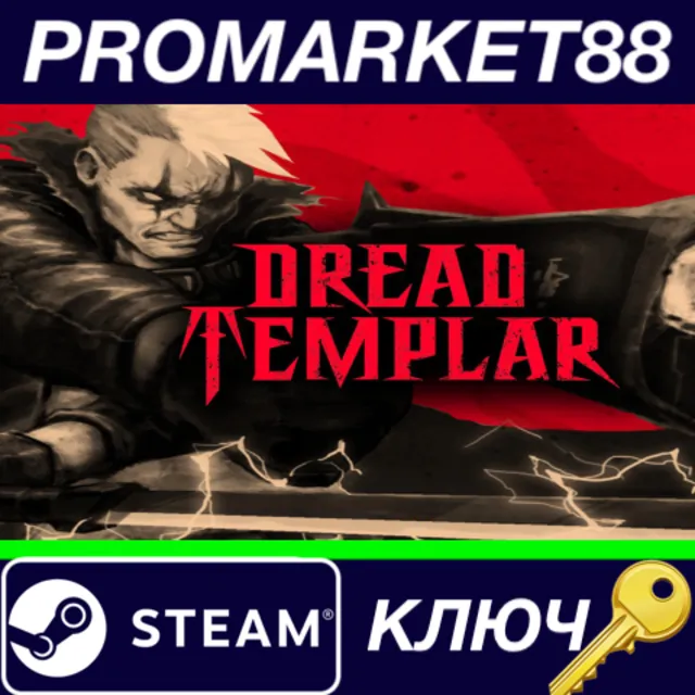 ⭐ Dread Templar Steam КЛЮЧ 🔑 GLOBAL