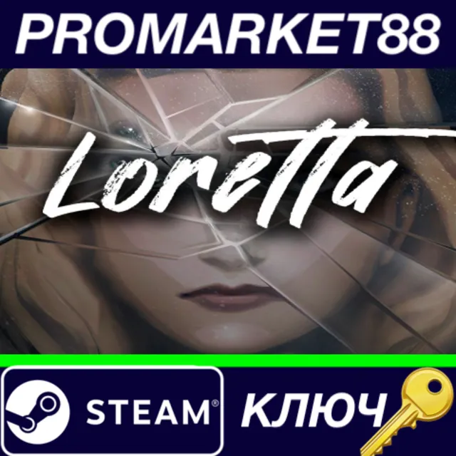 ⭐ Loretta Steam КЛЮЧ 🔑 GLOBAL
