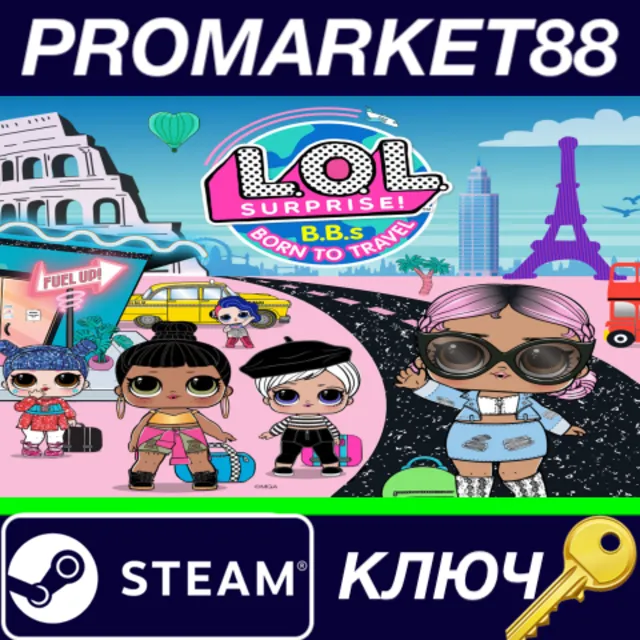 ⭐ L.O.L. Surprise! B.B.s BORN TO TRAVEL Steam КЛЮЧ