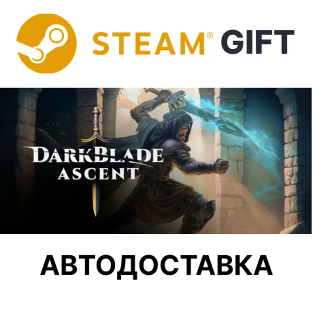 ✅Darkblade Ascent🎁Steam GIFT🌐Выбор Региона🌐АВТО