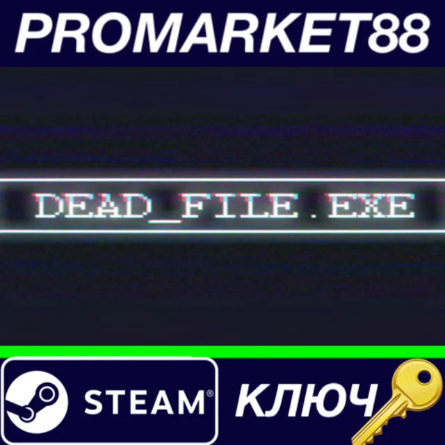 ⭐ dead_file.exe Steam КЛЮЧ 🔑 GLOBAL