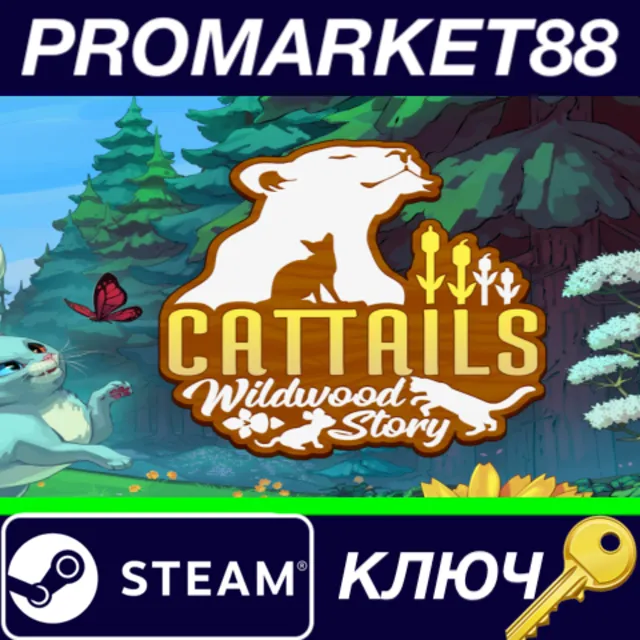 ⭐ Cattails: Wildwood Story Steam КЛЮЧ 🔑 GLOBAL
