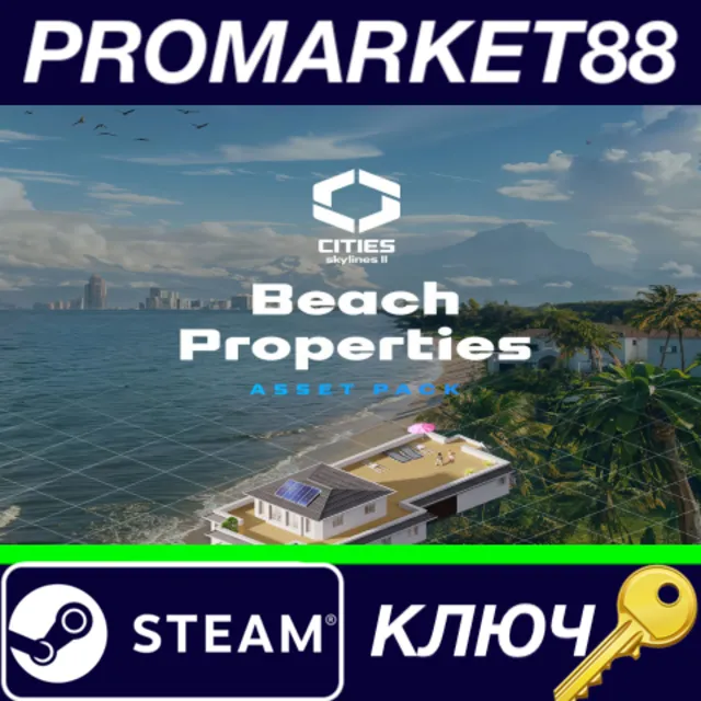 ⭐ Cities: Skylines II - Beach Properties DLC RoW Steam
