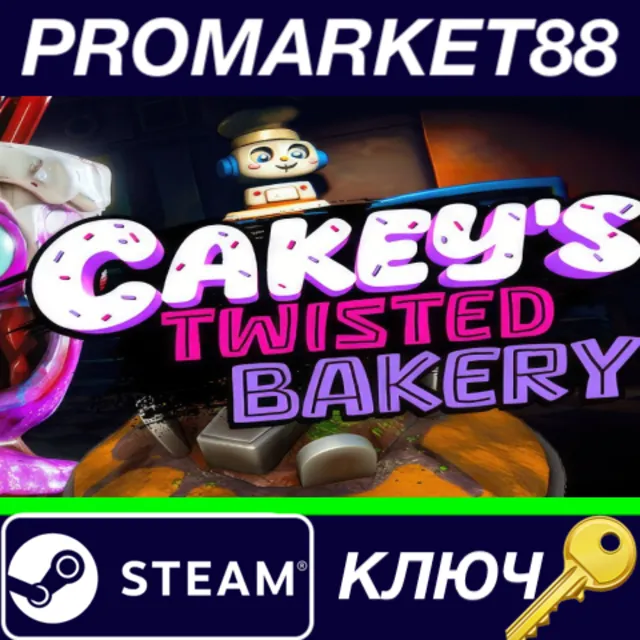 ⭐ Cakey’s Twisted Bakery Steam КЛЮЧ 🔑 GLOBAL