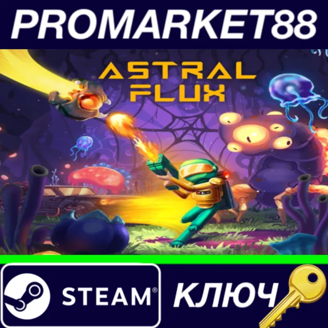 ⭐ Astral Flux Steam КЛЮЧ 🔑 GLOBAL