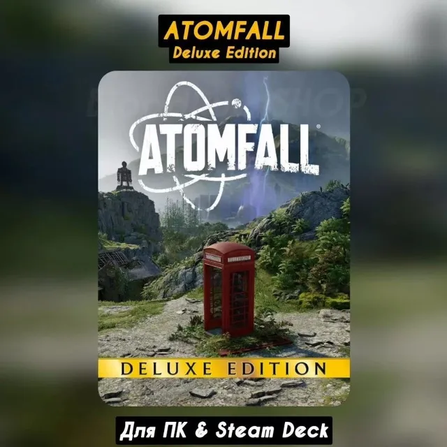 🔴Atomfall Deluxe Edition🔥+DLC🔥+Бонусы предзаказа