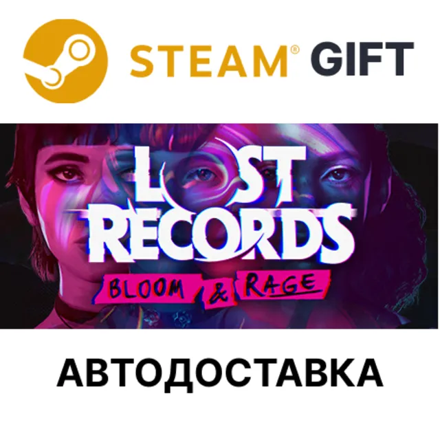 ✅Lost Records: Bloom &amp; Rage🎁Steam GIFT🌐АВТО