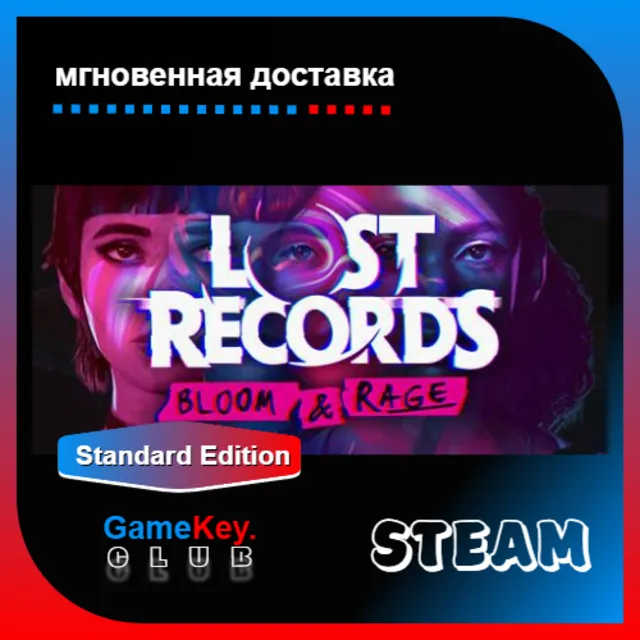 Lost Records: Bloom &amp; Rage + Игры | Steam | Оффлайн