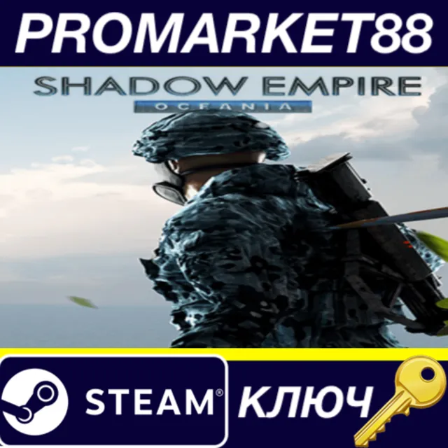 ⭐Shadow Empire - Oceania DLC Steam КЛЮЧ 🔑GLOBAL