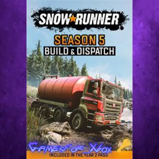 SnowRunner - Season 5 Build &amp; Dispatch XBOX DLC Ключ