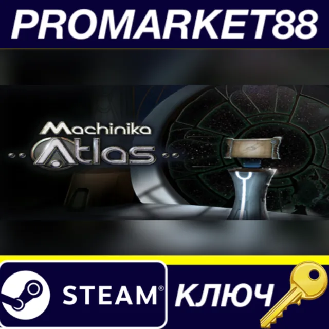 ⭐ Machinika: Atlas Steam КЛЮЧ 🔑 GLOBAL