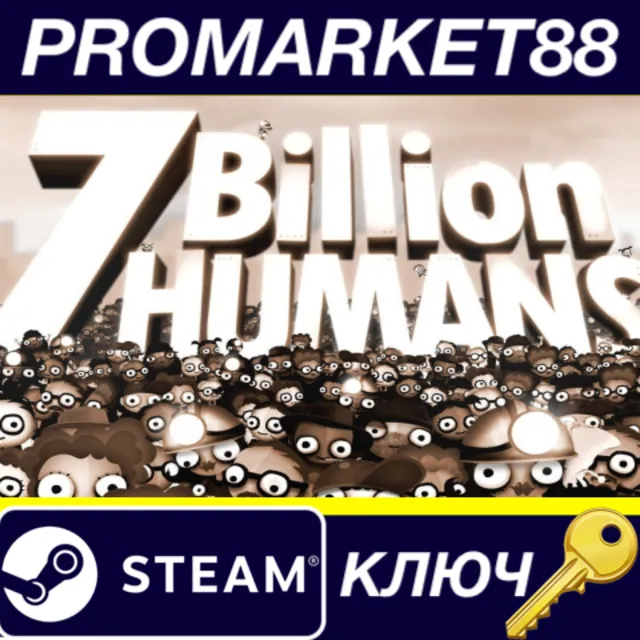 ⭐ 7 Billion Humans Steam КЛЮЧ 🔑 GLOBAL