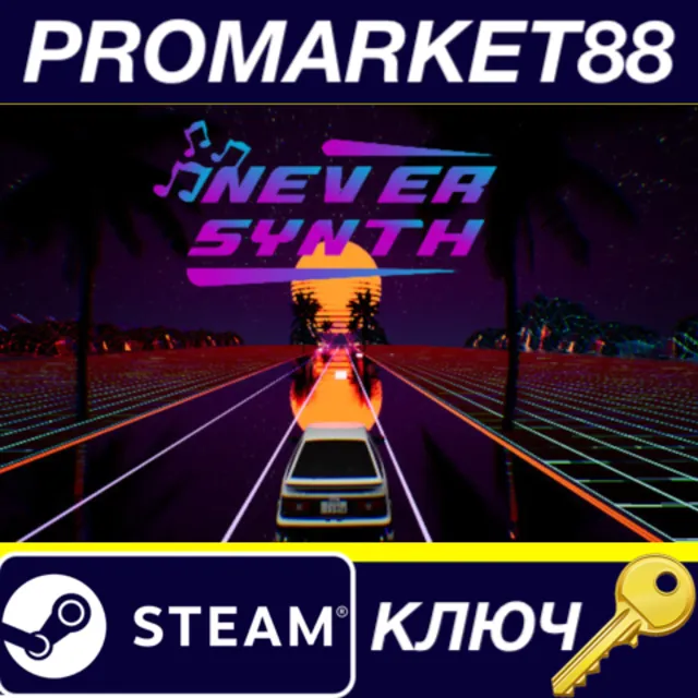⭐ NeverSynth Steam КЛЮЧ 🔑 GLOBAL