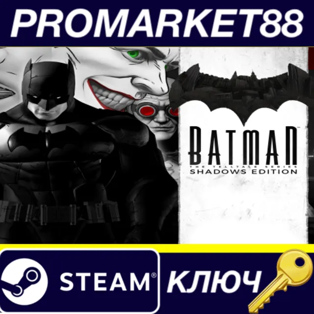 ⭐ Batman - The Telltale Series Shadows Edition Steam КЛ