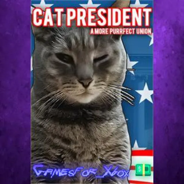 ☀️Cat President A More Purrfect Union XBOX