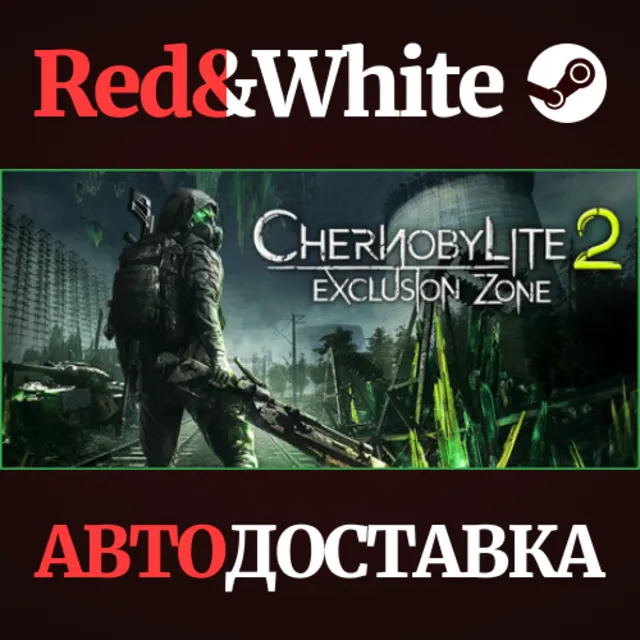 Chernobylite 2 * STEAM RU*KZ*UA*СНГ🔥АВТОДОСТАВКА