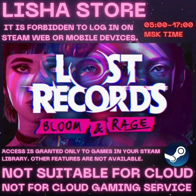Lost Records: Bloom &amp; Rage Стим Оффлайн 30 или 90 дней