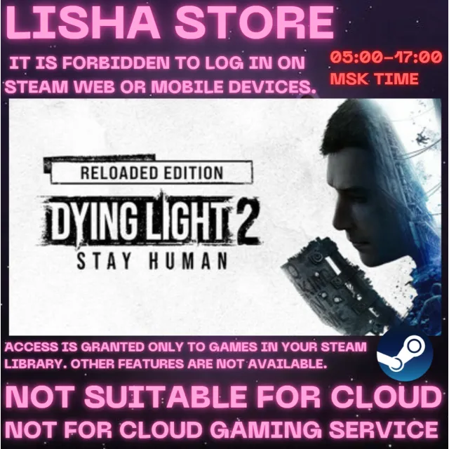Dying Light 2: Reloaded Edition Стим На 30 или 90 дней