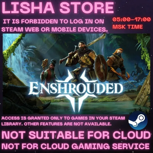 Enshrouded steam shared offline For 30 or 90 days