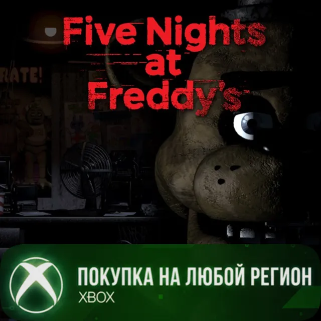 Five Nights at Freddy's XBOX На Любой Регион