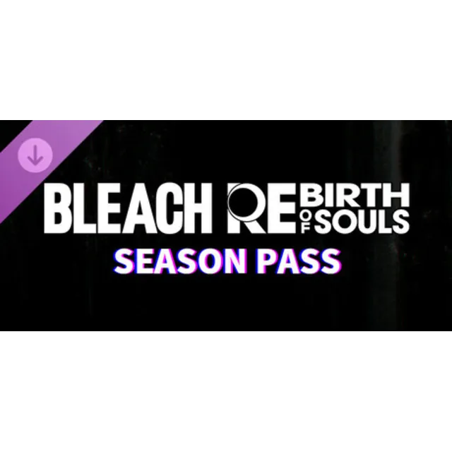 BLEACH Rebirth of Souls - Season Pass 💎 DLC STEAM РФ