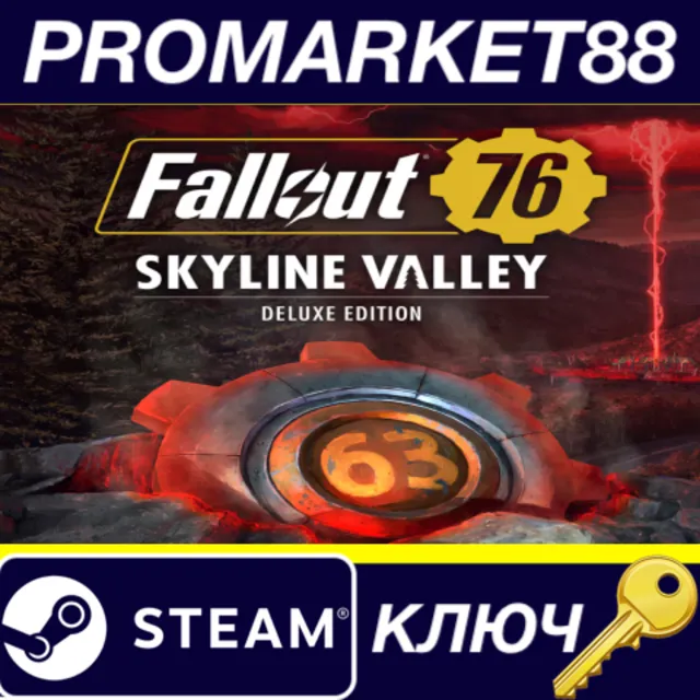 ⭐ Fallout 76: Skyline Valley Deluxe Edition Steam КЛЮЧ