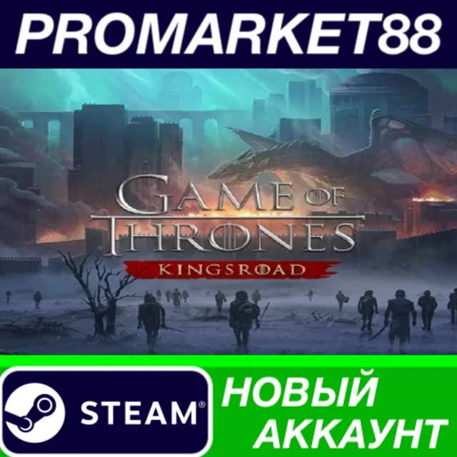 ✅ Game of Thrones: Kingsroad Steam АККАУНТ +ПОЧТА🟢