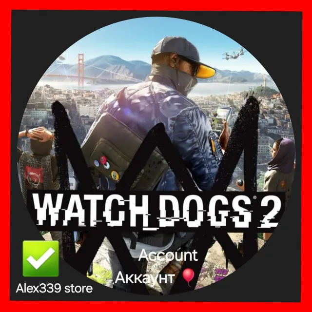 🔴 (Uplay) ✅ Watch Dogs 2 Аренда аккаунта 60 дней💜