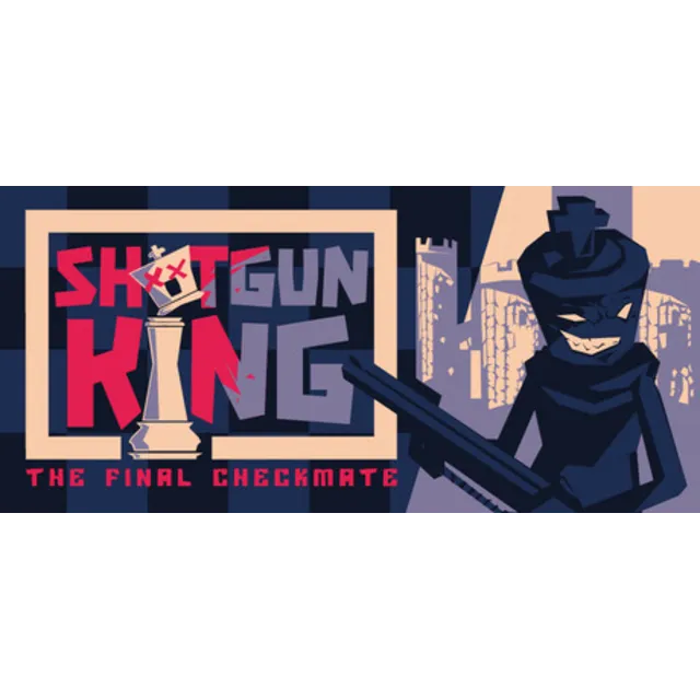 Shotgun King: The Final Checkmate 🔑STEAM КЛЮЧ 🔥РФ+СНГ