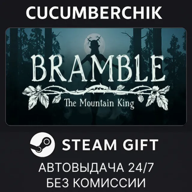 Bramble: The Mountain King Digital Deluxe Edition✅STEAM GIFT AUTO✅RU+МИР